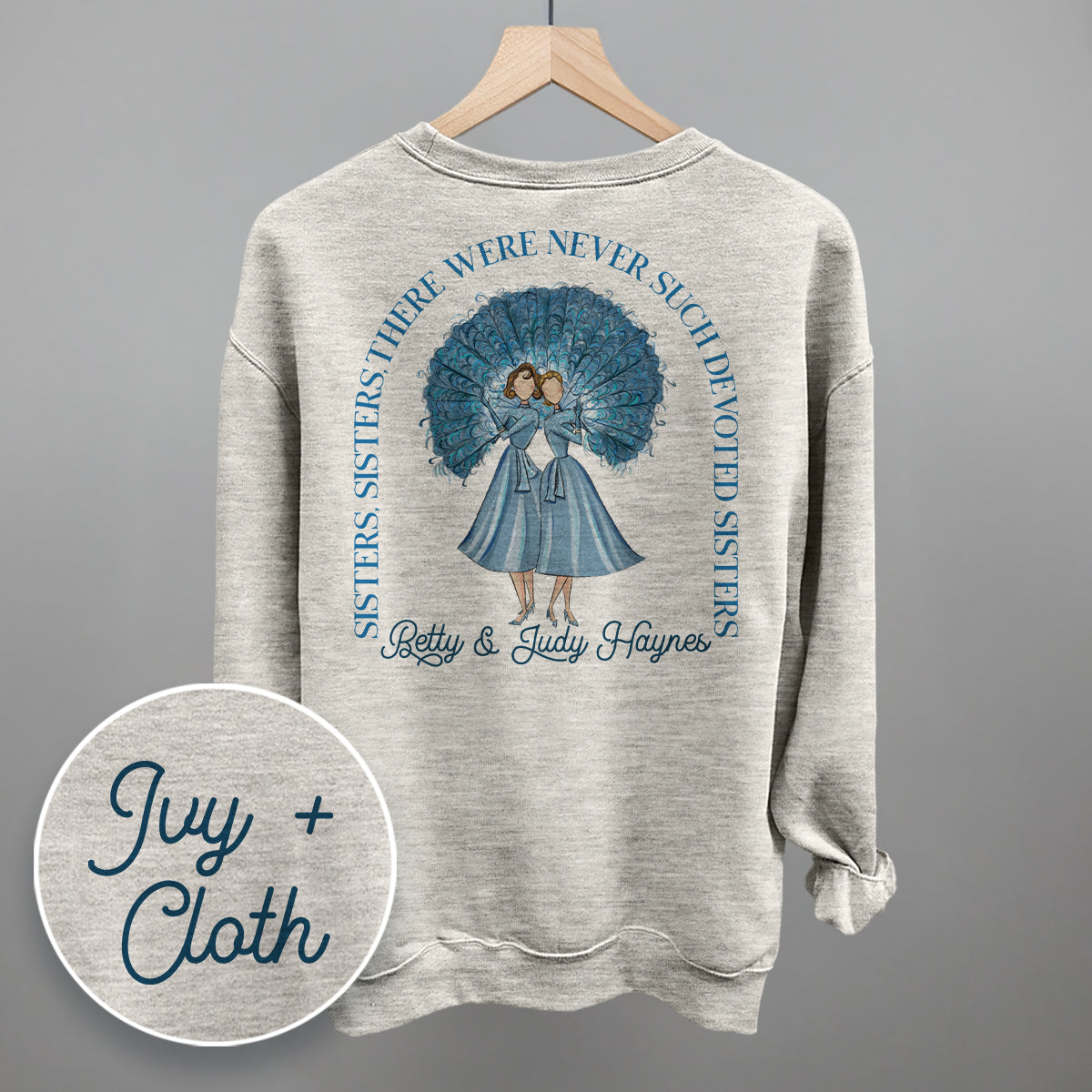 Sisters, Sisters (Back Print) Ivy + Cloth