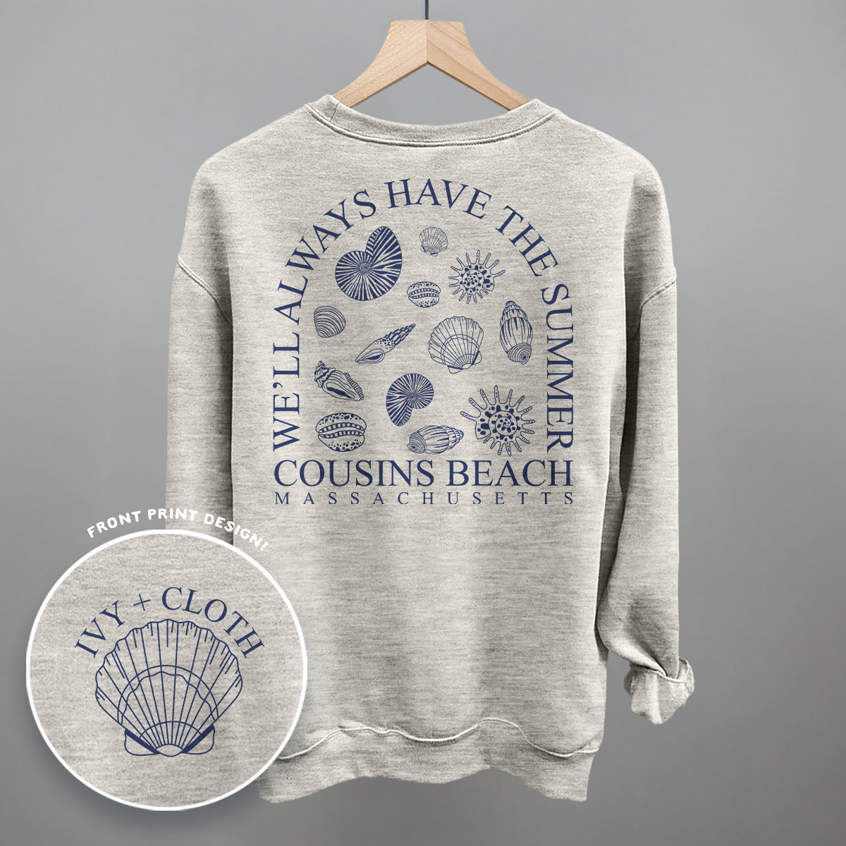 We'll Always Have The Summer (Back Print) Ivy + Cloth