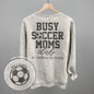 Busy Soccer Moms Club (Back Print) Ivy + Cloth