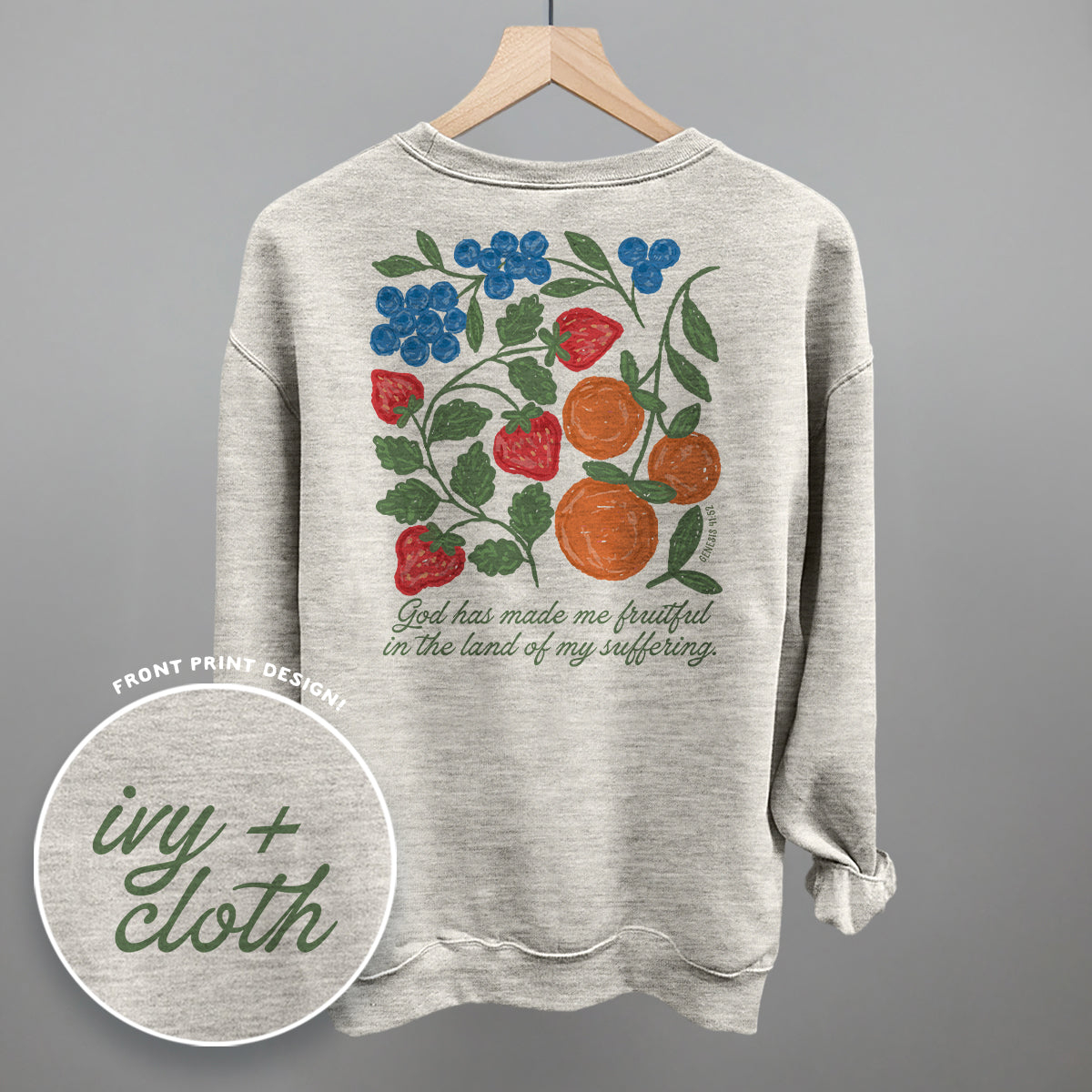 God Has Made Me Fruitful (Back Print) Ivy + Cloth