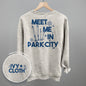 Meet Me In Park City (Back Print) Ivy + Cloth
