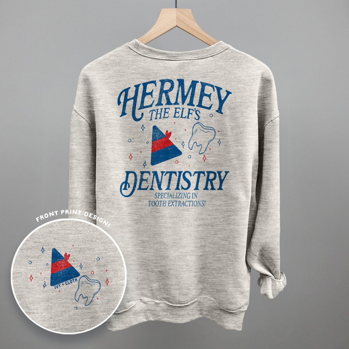 Hermey's Dentistry (Back Print) Ivy + Cloth