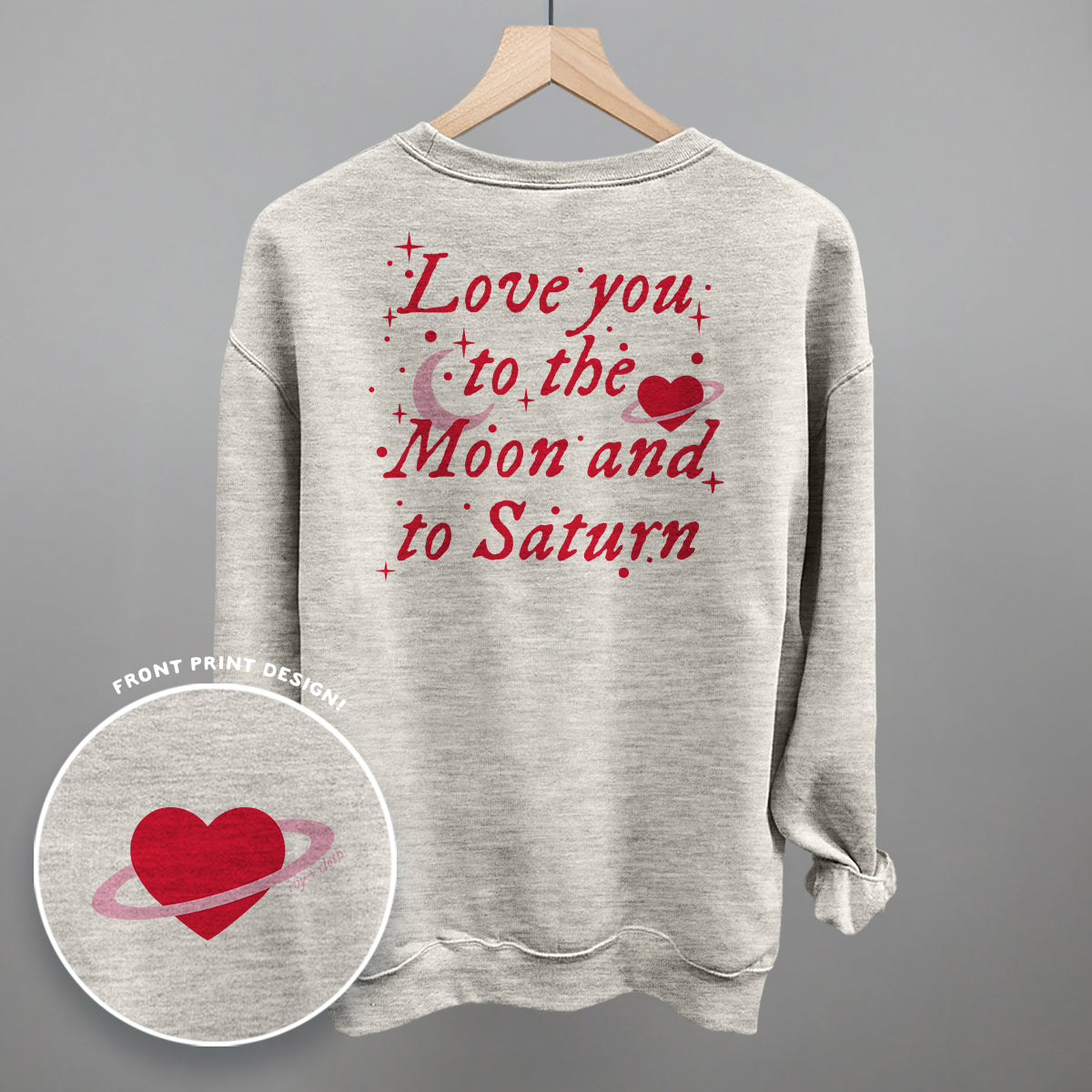 To The Moon And To Saturn (Back Print) Ivy + Cloth