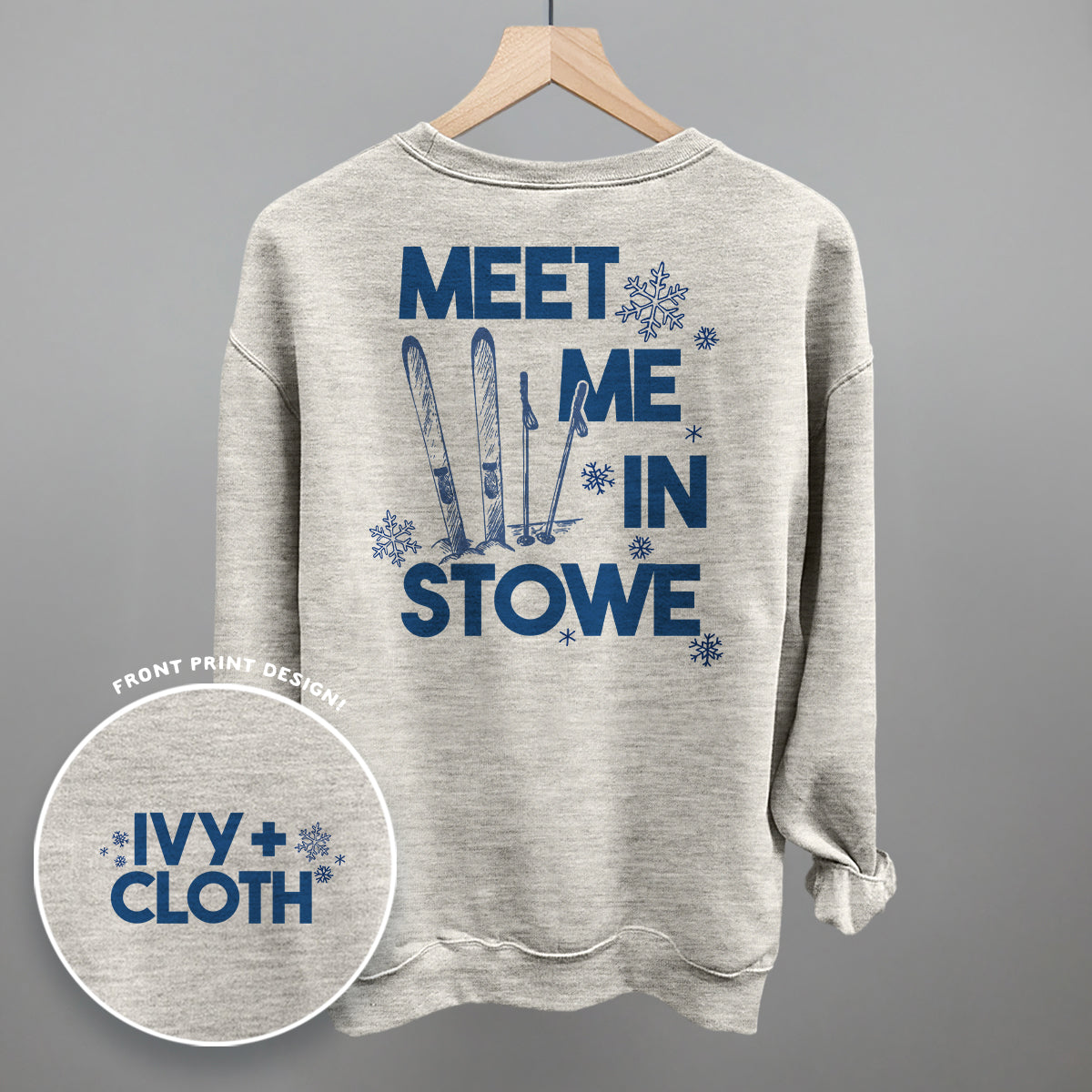 Meet Me In Stowe (Back Print) Ivy + Cloth