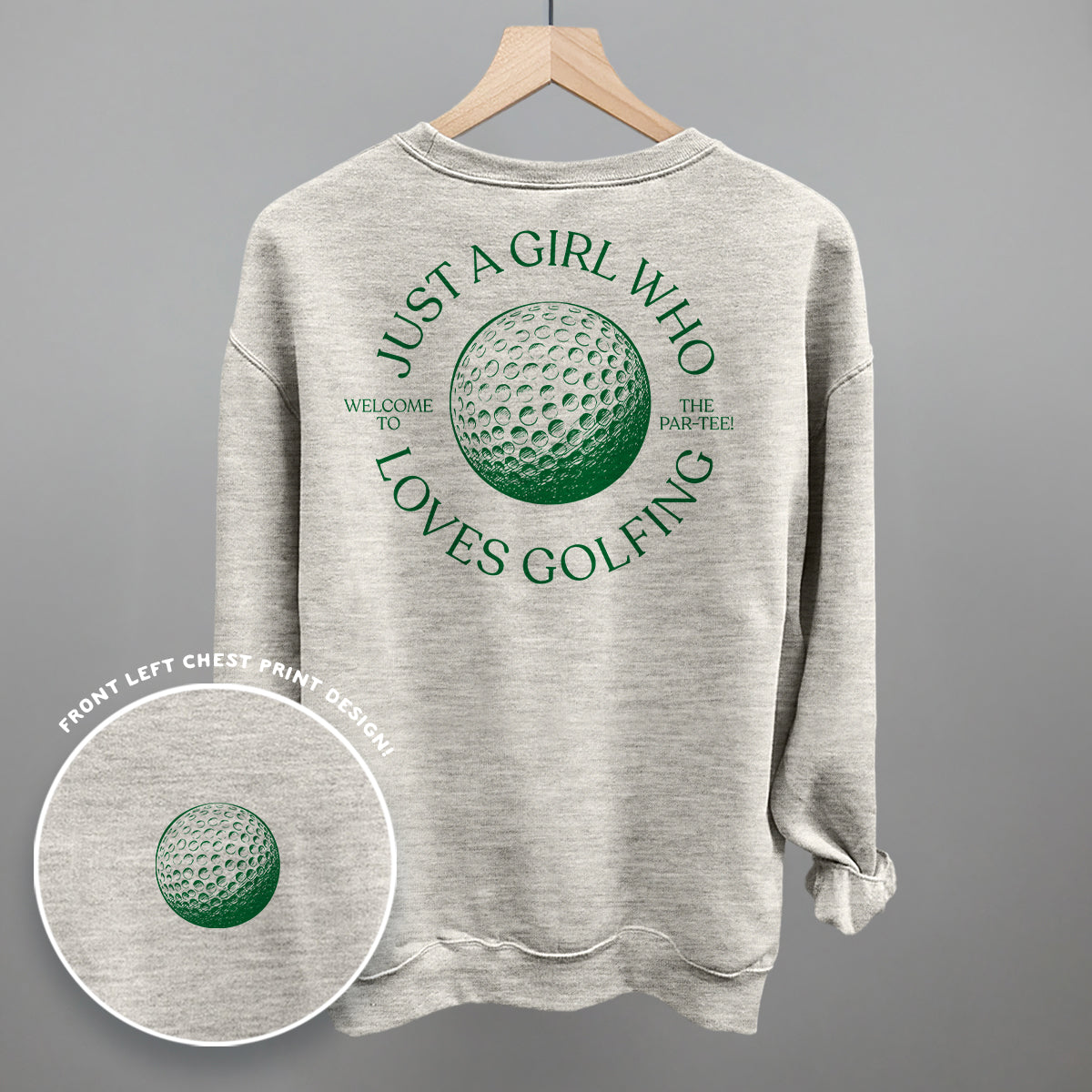 Just A Girl Who Loves Golfing (Back Print) Ivy + Cloth