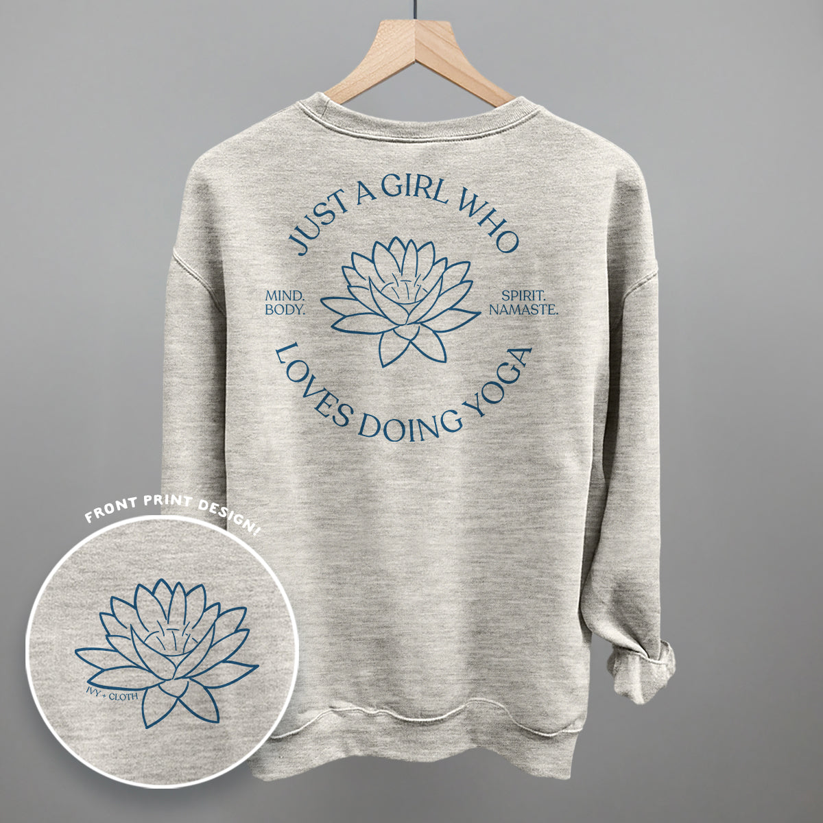 Just A Girl Who Loves Doing Yoga (Back Print) Ivy + Cloth