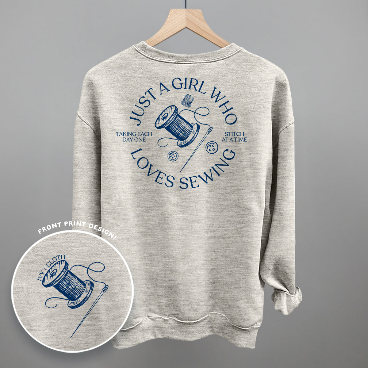 Just A Girl Who Loves Sewing (Back Print) Ivy + Cloth
