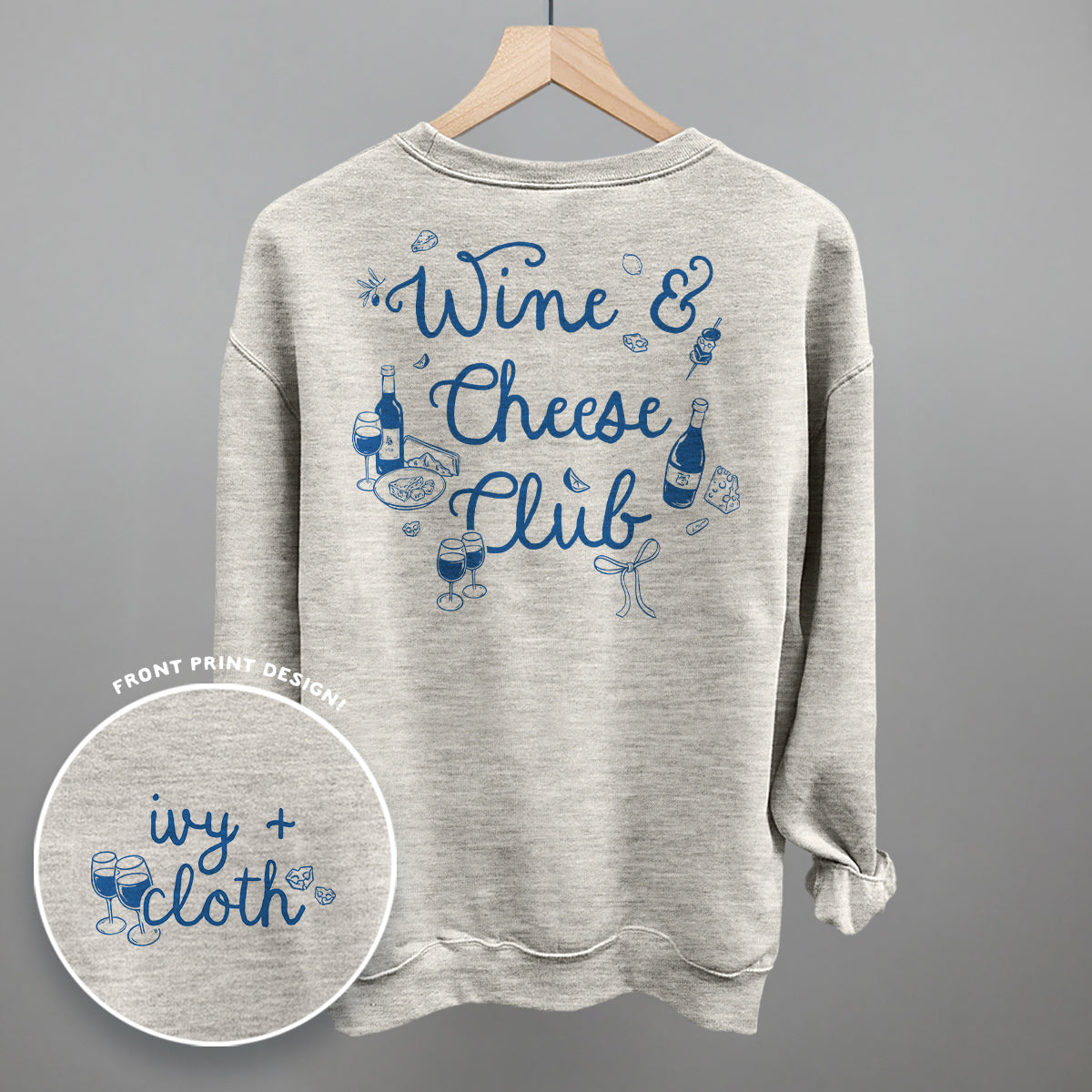 Wine & Cheese Club (Back Print) Ivy + Cloth