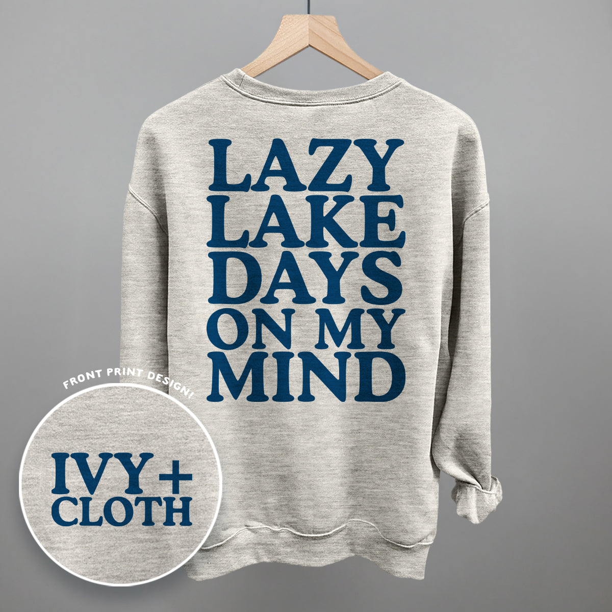 Lazy Lake Days (Back Print) Ivy + Cloth
