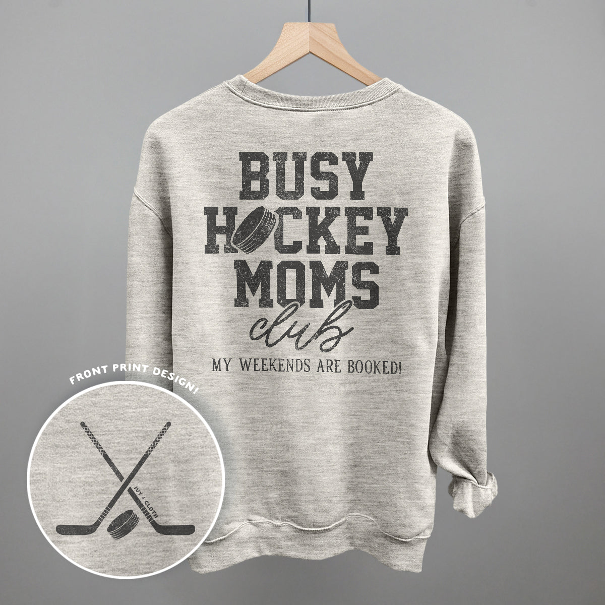 Busy Hockey Moms Club (Back Print) Ivy + Cloth