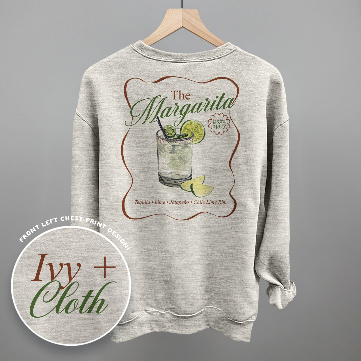 The Margarita (Extra Spicy) (Back Print) Ivy + Cloth