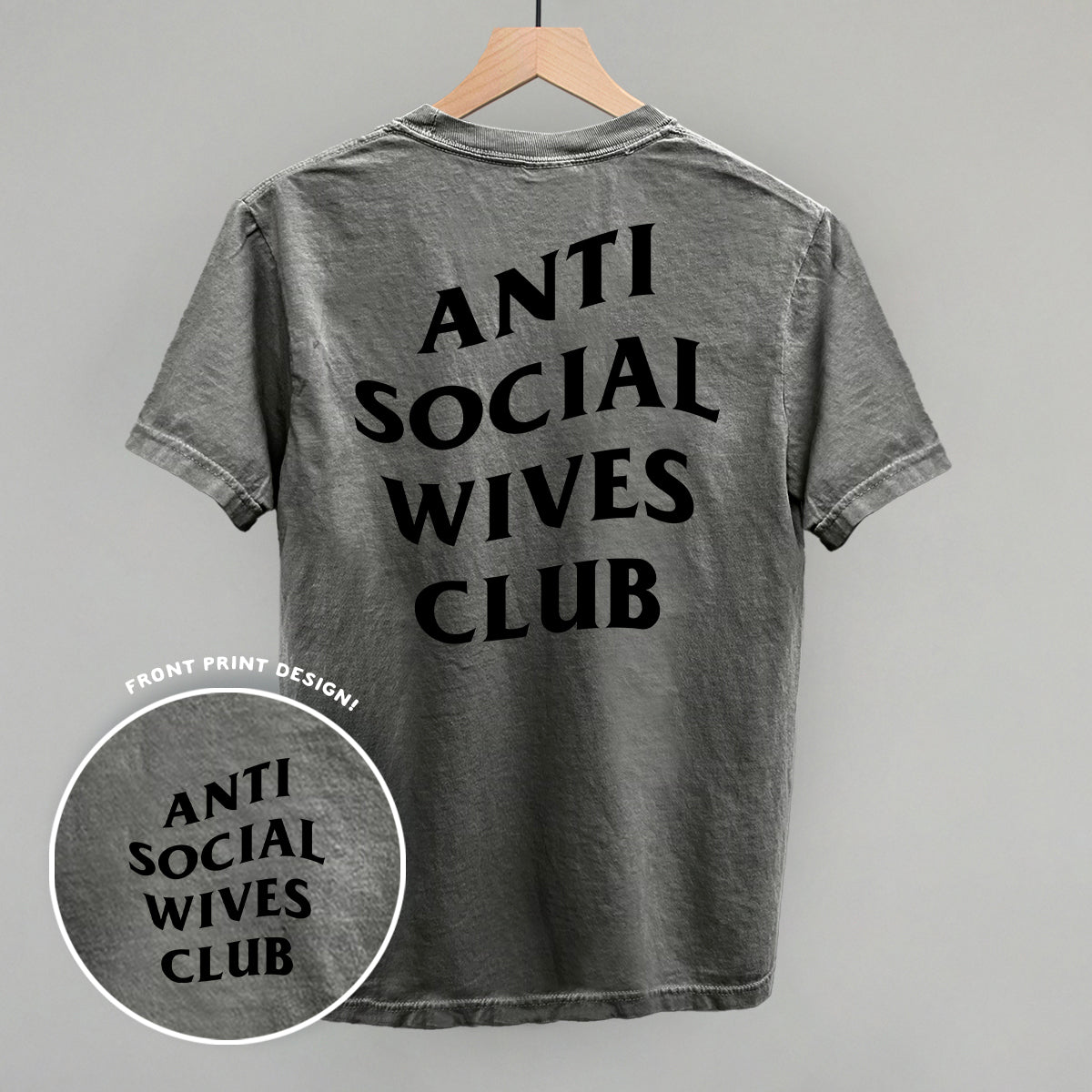 Anti Social Wives Club (Black) (Back Print) Ivy + Cloth