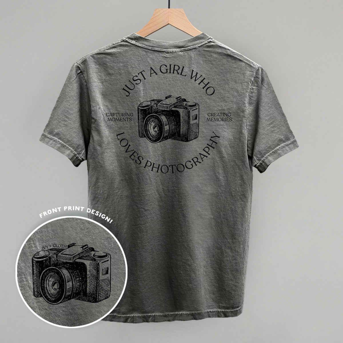 Just A Girl Who Loves Photography (Back Print) Ivy + Cloth