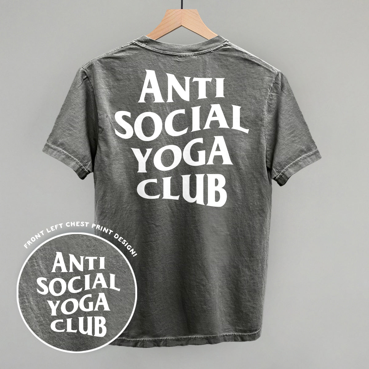 Anti Social Yoga Club (White) (Back Print) Ivy + Cloth