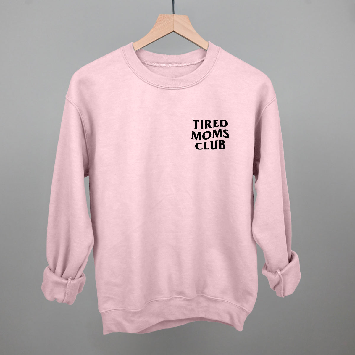 Tired Moms Club (Left Chest) Ivy + Cloth