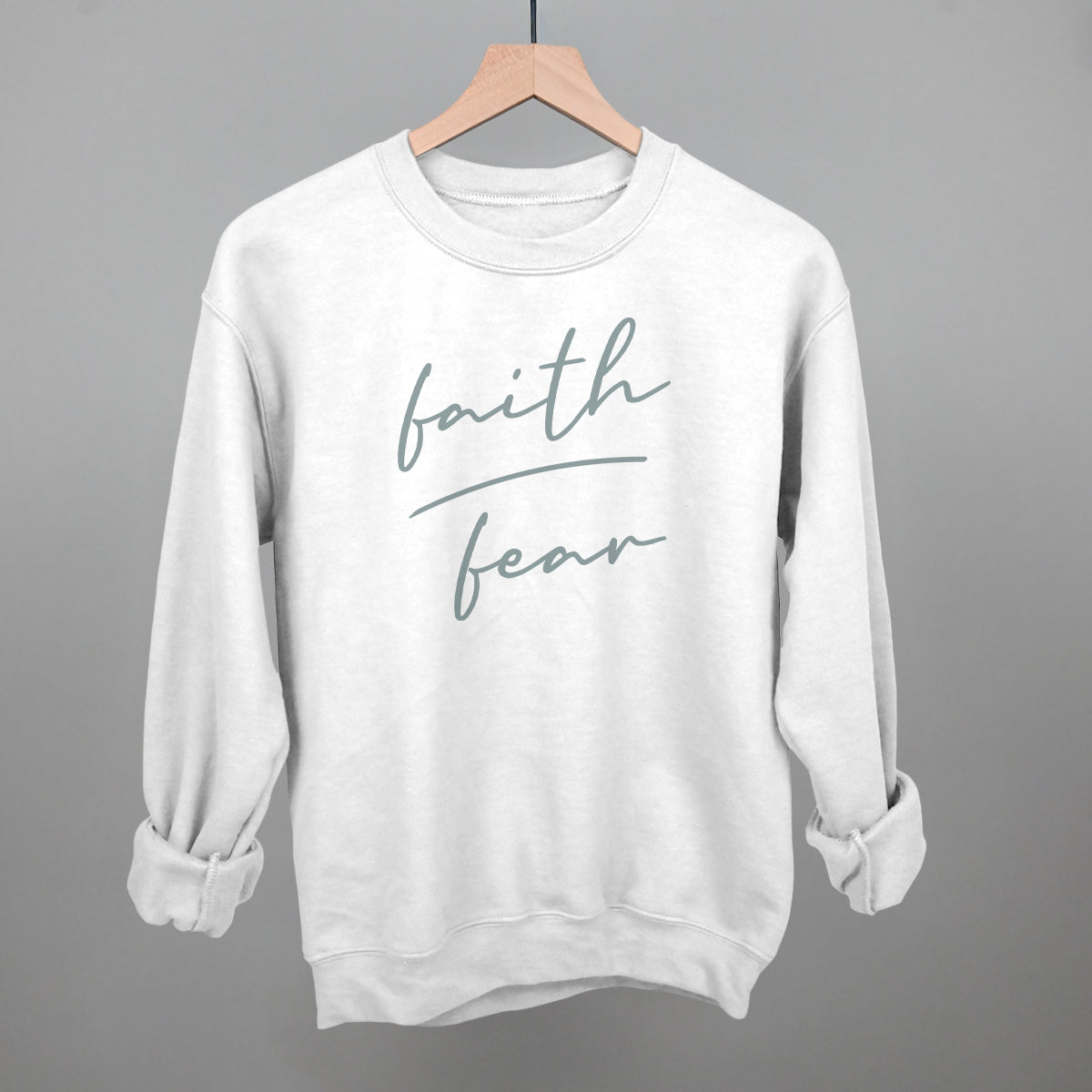 Faith Over Fear Script Ivy + Cloth
