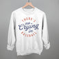 There's No Crying In Baseball Ivy + Cloth
