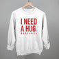 I Need A Hug Ivy + Cloth