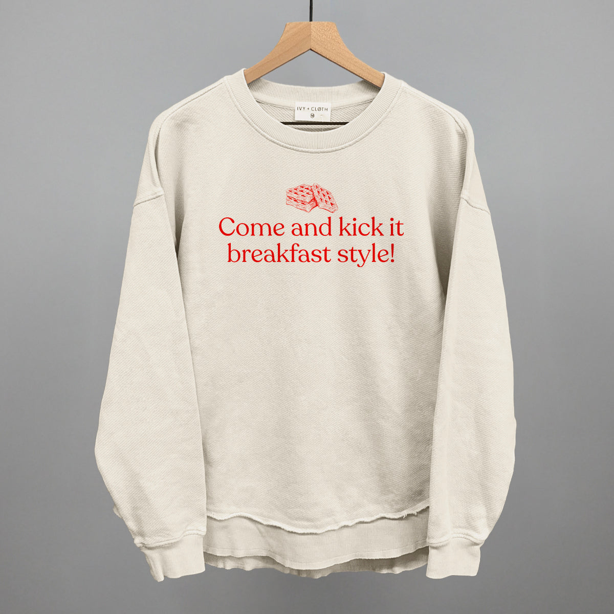 Come and Kick It Breakfast Style Ivy + Cloth