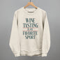 Wine Tasting Is My Favorite Sport Ivy + Cloth