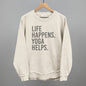 Life Happens Yoga Helps Ivy + Cloth