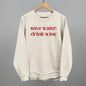 Save Water Drink Wine Ivy + Cloth