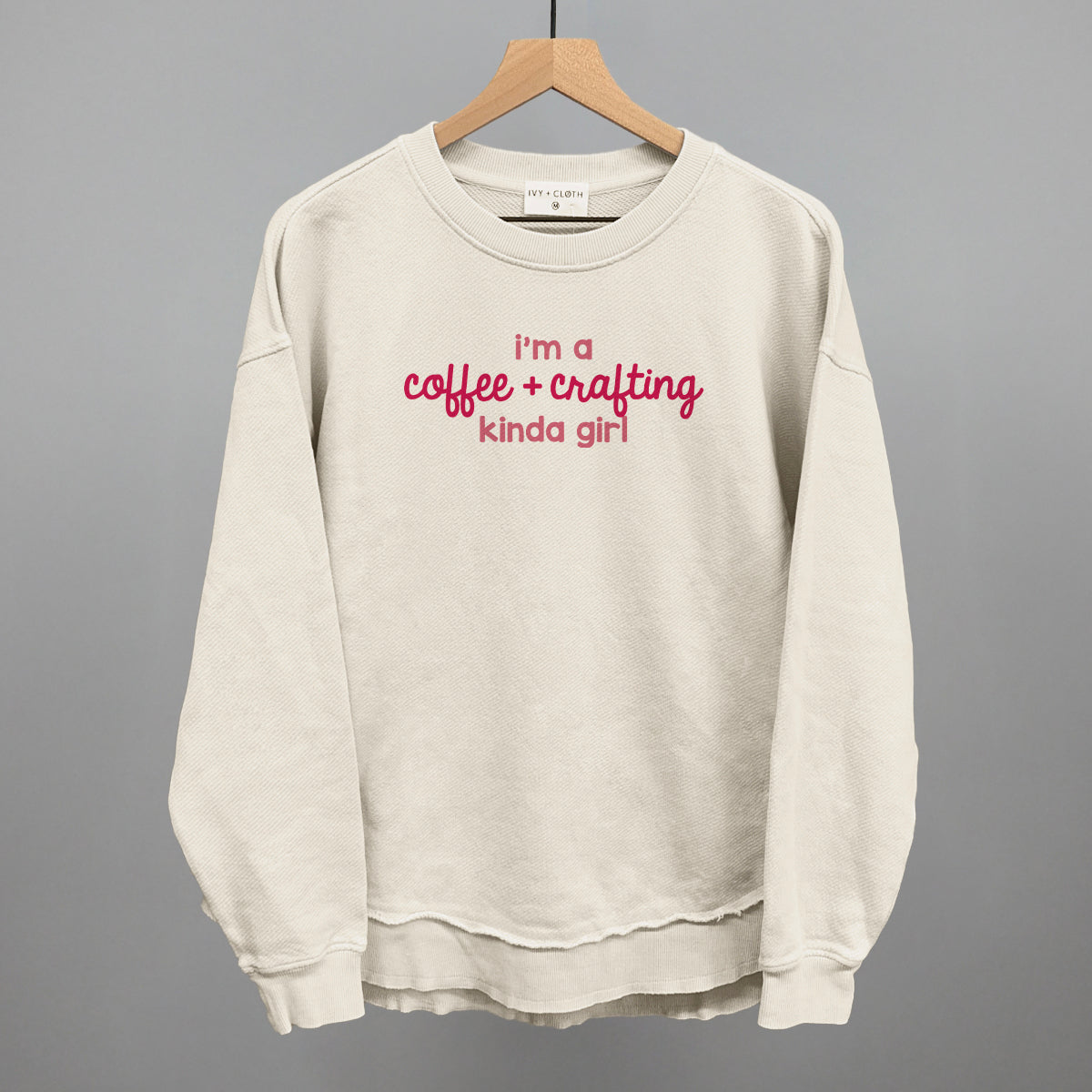 I'm A Coffee + Crafting Kinda Girl Ivy + Cloth