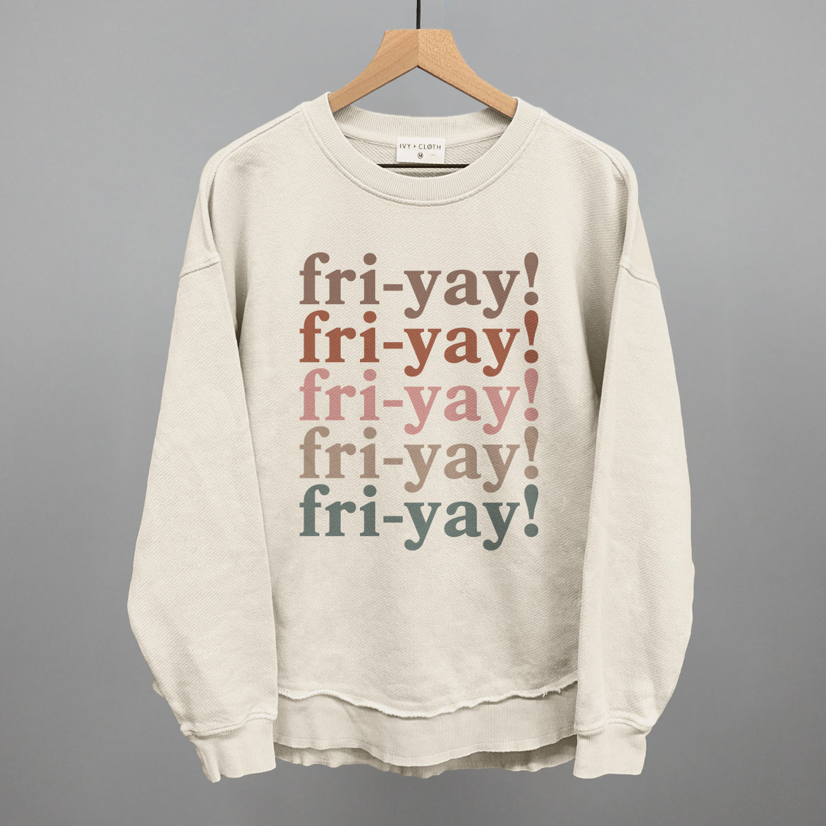 Fri-Yay (Repeated) Ivy + Cloth