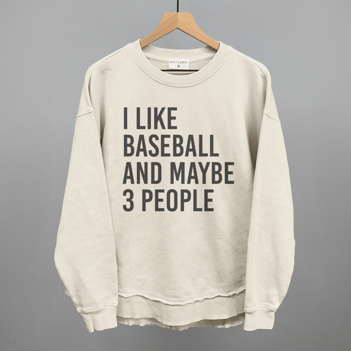I Like Baseball and Maybe 3 People Ivy + Cloth