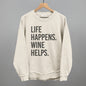Life Happens Wine Helps Ivy + Cloth
