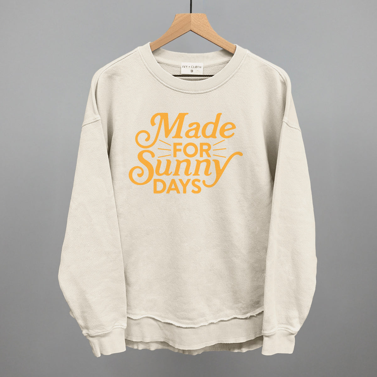 Made For Sunny Days Ivy + Cloth