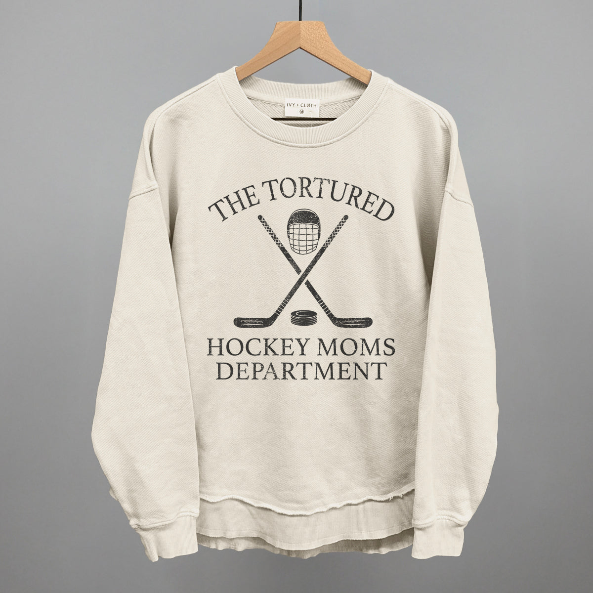 The Tortured Hockey Moms Department Ivy + Cloth