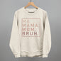 Ma Mama Mom Bruh (Blush Rose) Ivy + Cloth