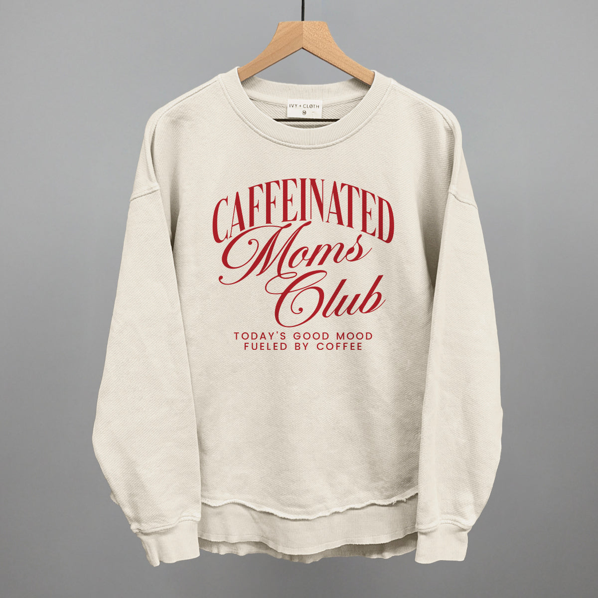 Caffeinated Moms Club (Red) Ivy + Cloth