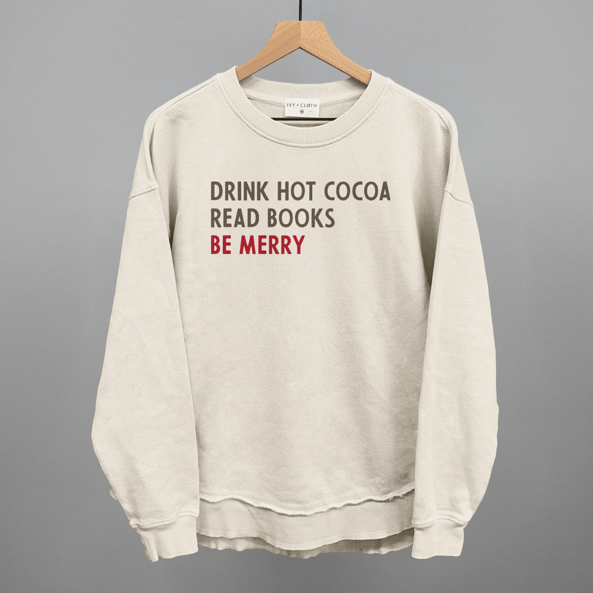Drink Hot Cocoa Read Books Be Merry Ivy + Cloth