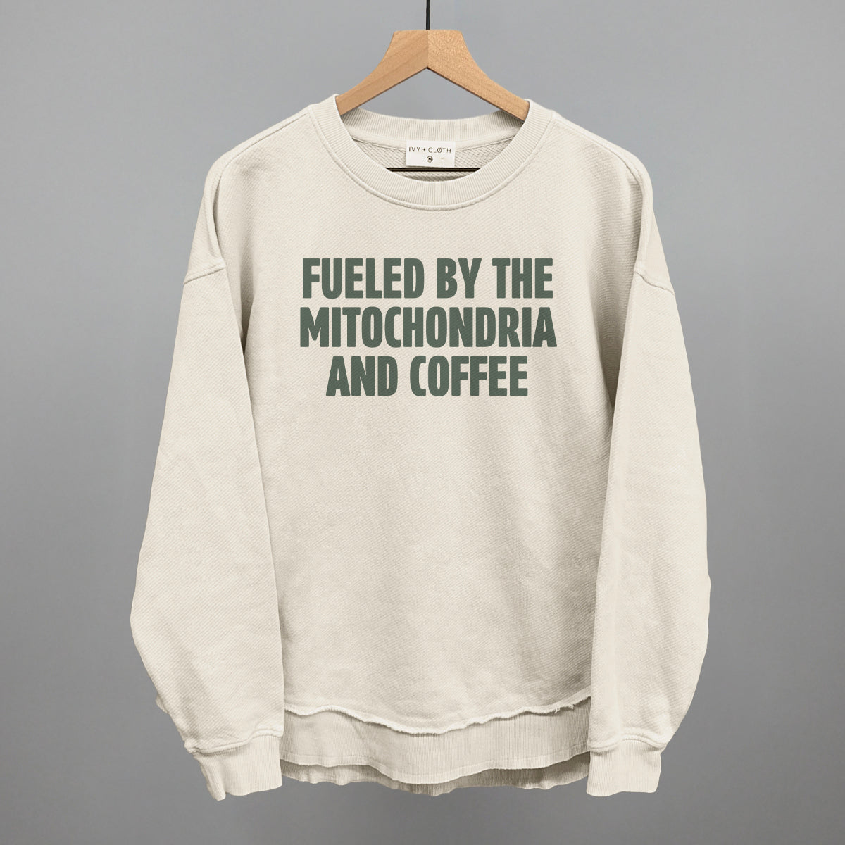 Fueled By The Mitochondria And Coffee Ivy + Cloth