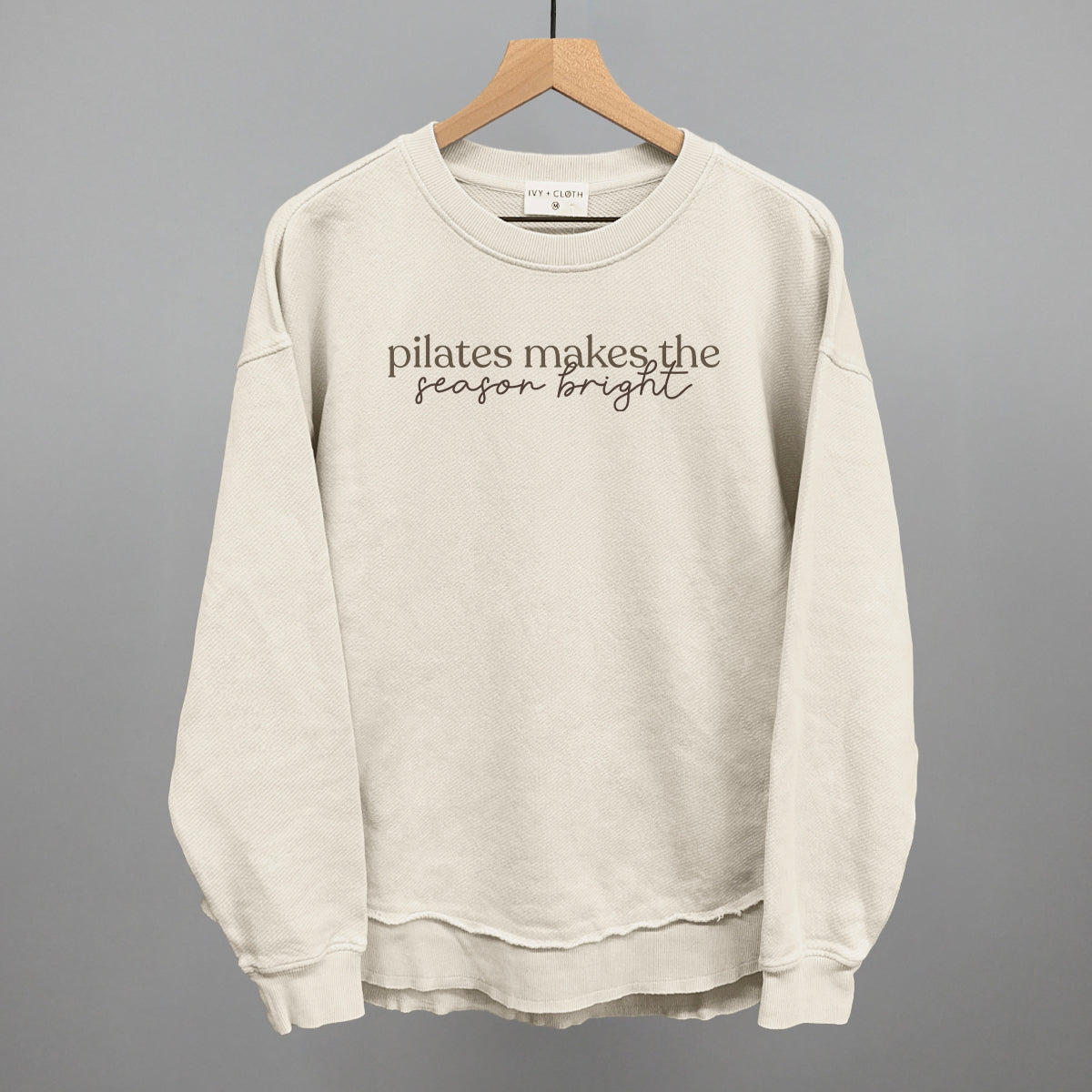 Pilates Makes The Season Bright Ivy + Cloth