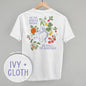 As The Garden Grows, So Shall The Gardener (Back Print) Ivy + Cloth