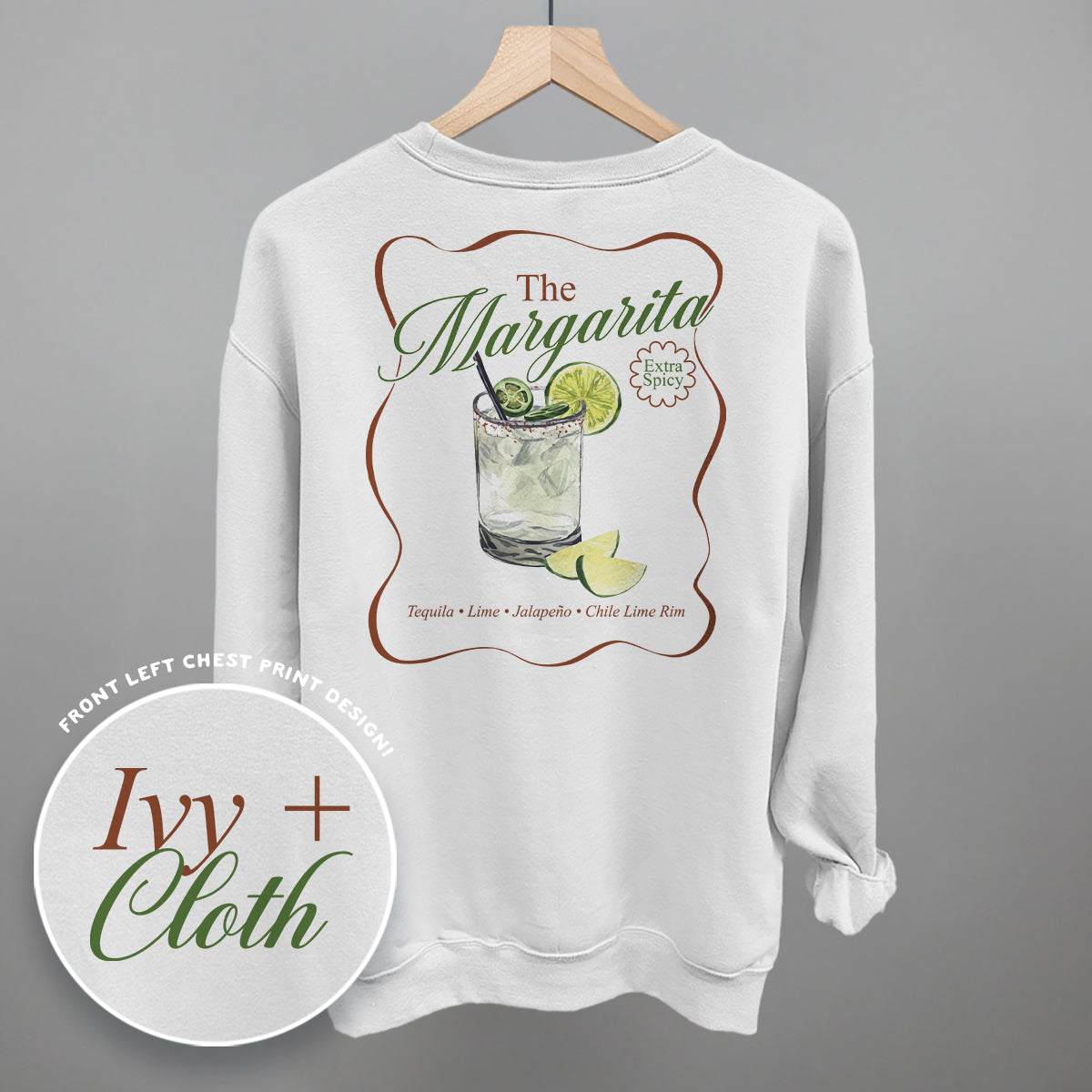 The Margarita (Extra Spicy) (Back Print) Ivy + Cloth