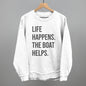 Life Happens The Boat Helps Ivy + Cloth