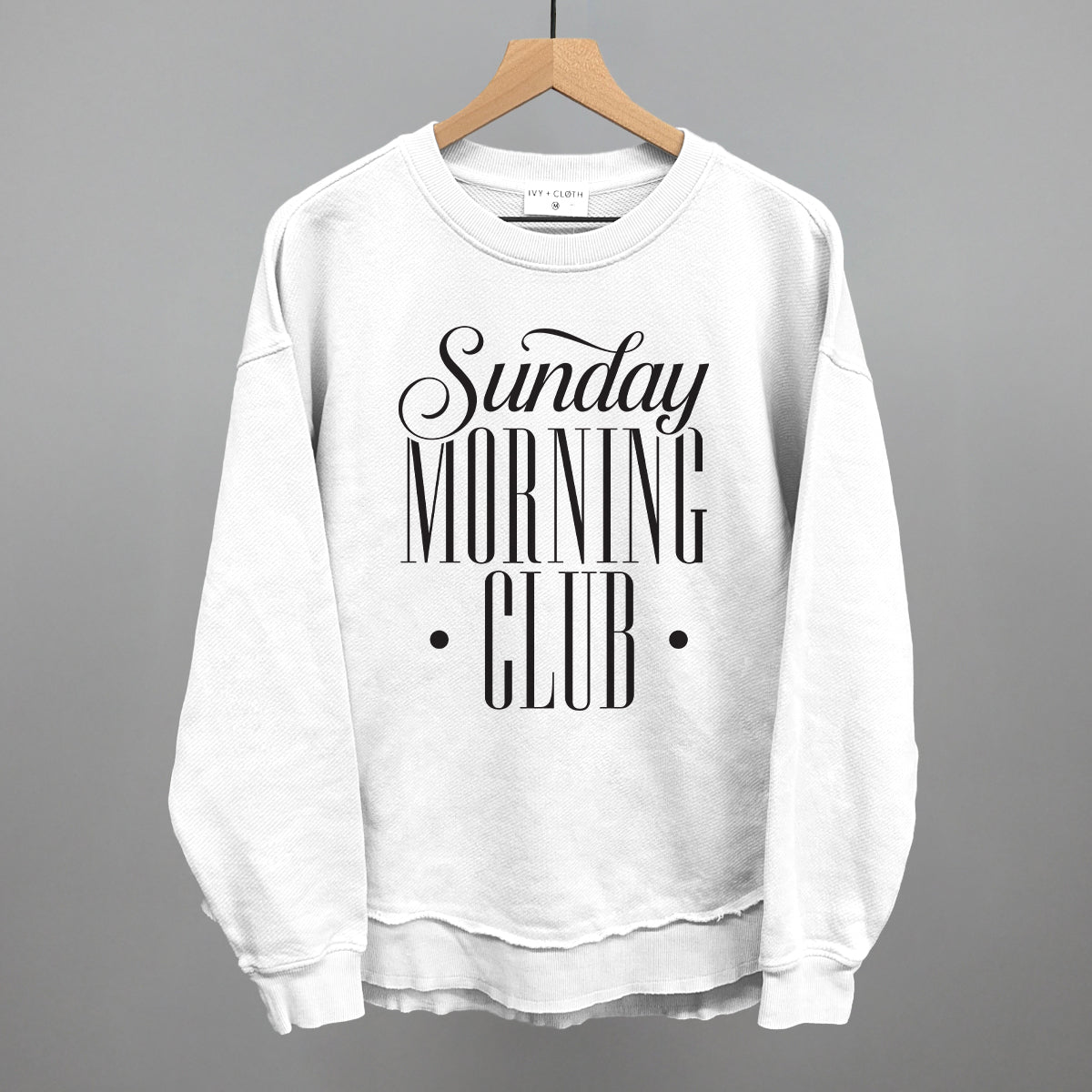 Sunday Morning Club Ivy + Cloth