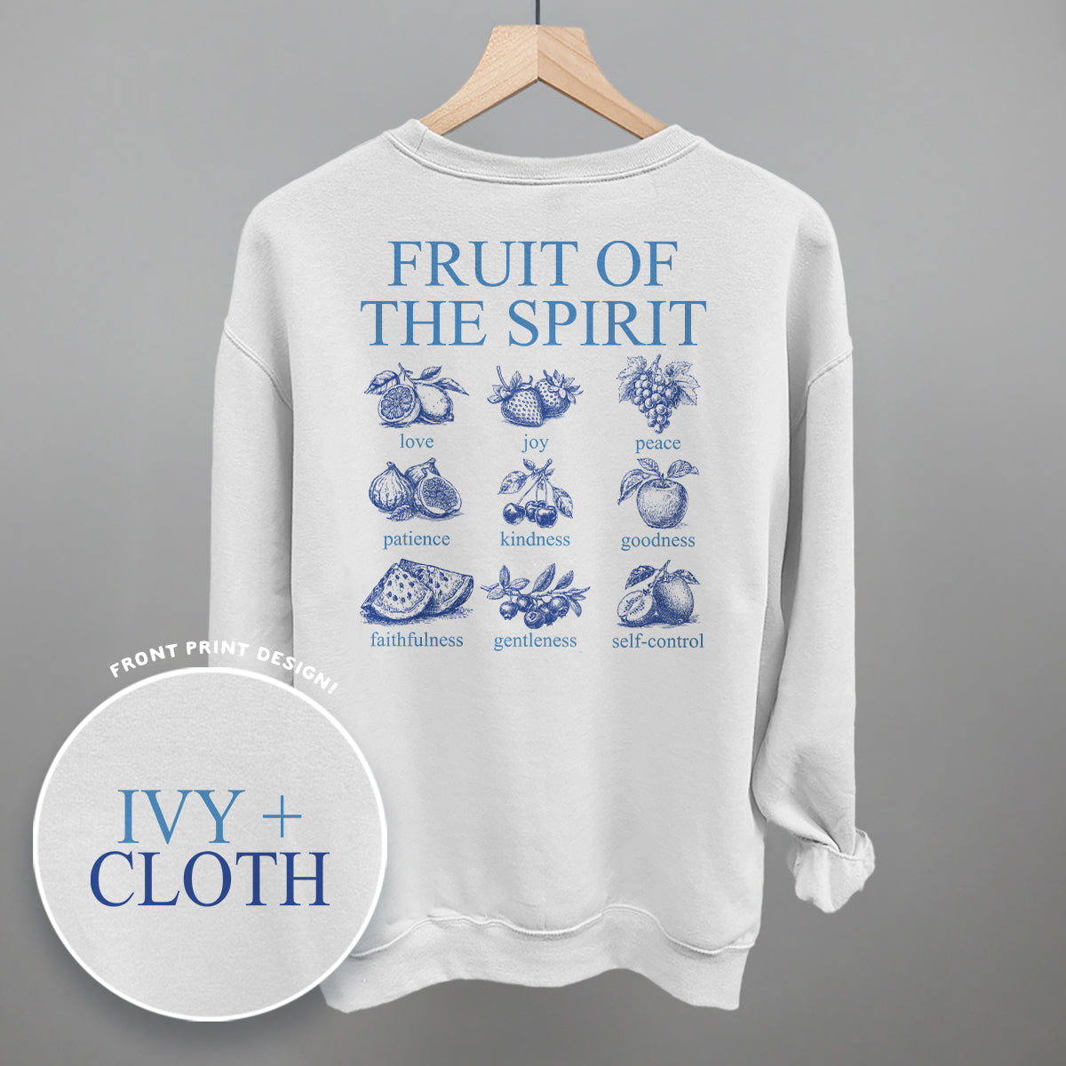 Fruit Of The Spirit (Blue) (Back Print) Ivy + Cloth