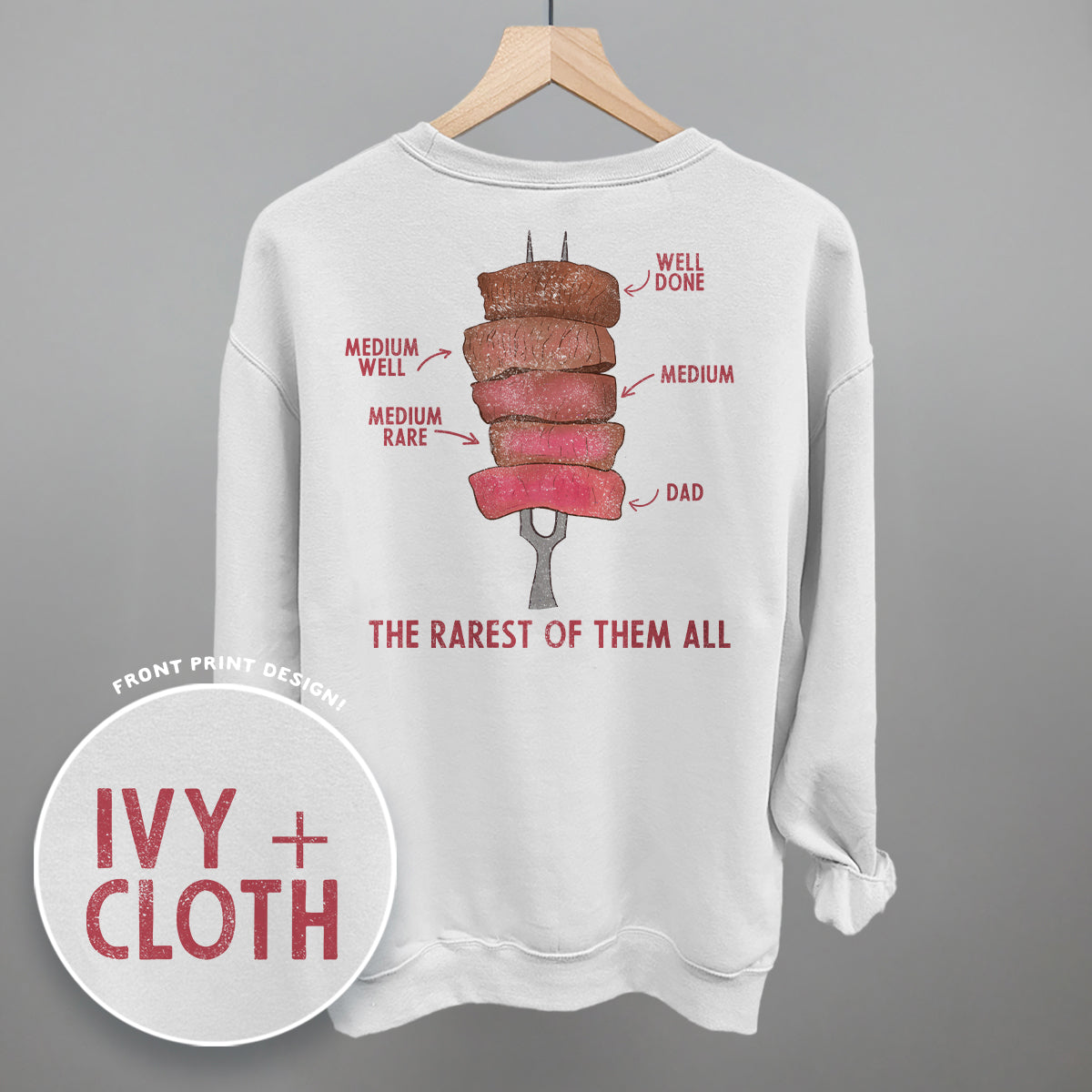 The Rarest Of Them All (Back Print) Ivy + Cloth