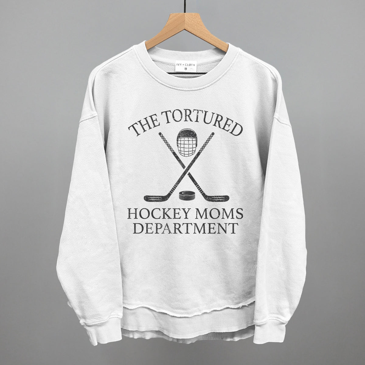 The Tortured Hockey Moms Department Ivy + Cloth