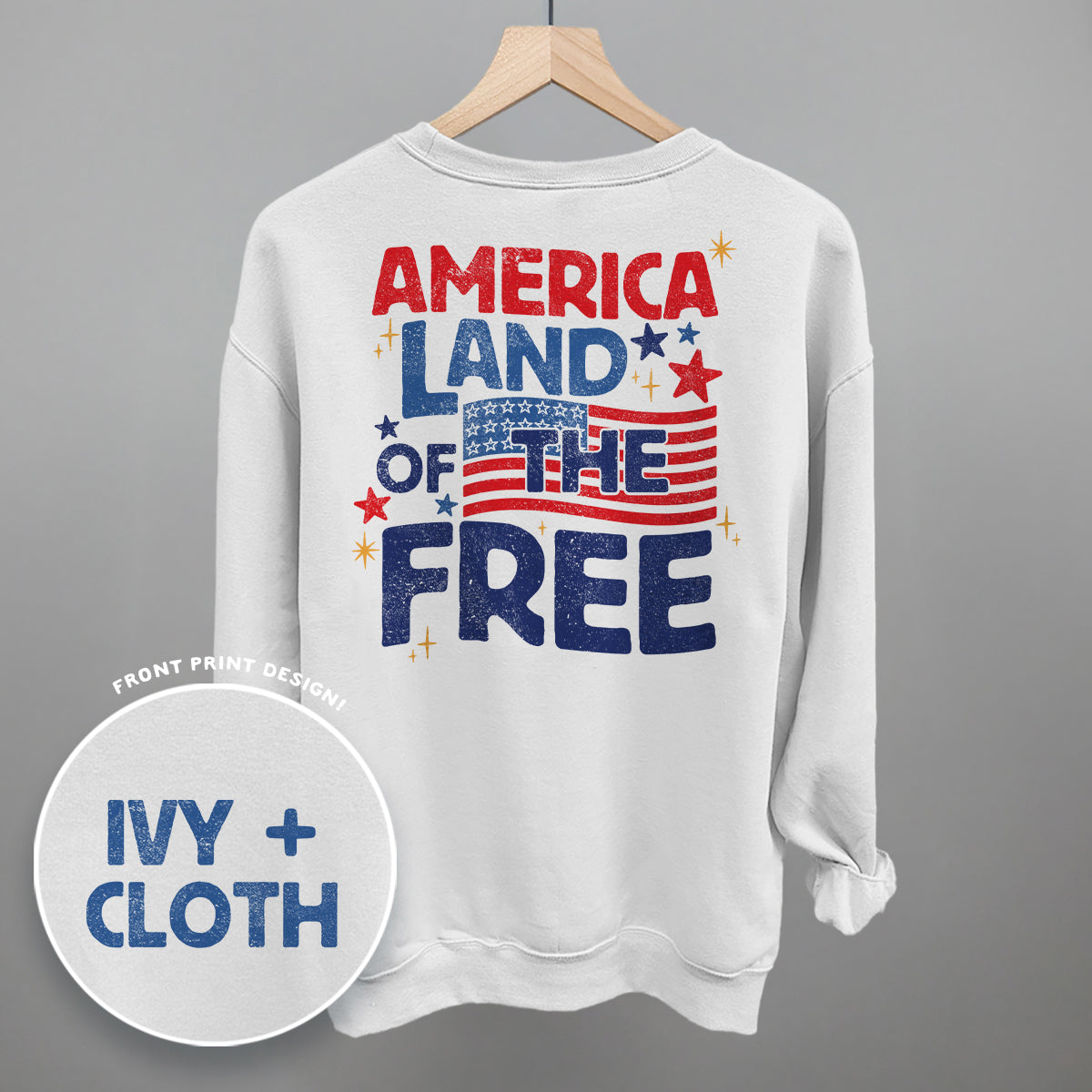 America Land Of The Free Distressed (Back Print) Ivy + Cloth