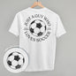 Just A Guy Who Loves Soccer (Back Print) Ivy + Cloth