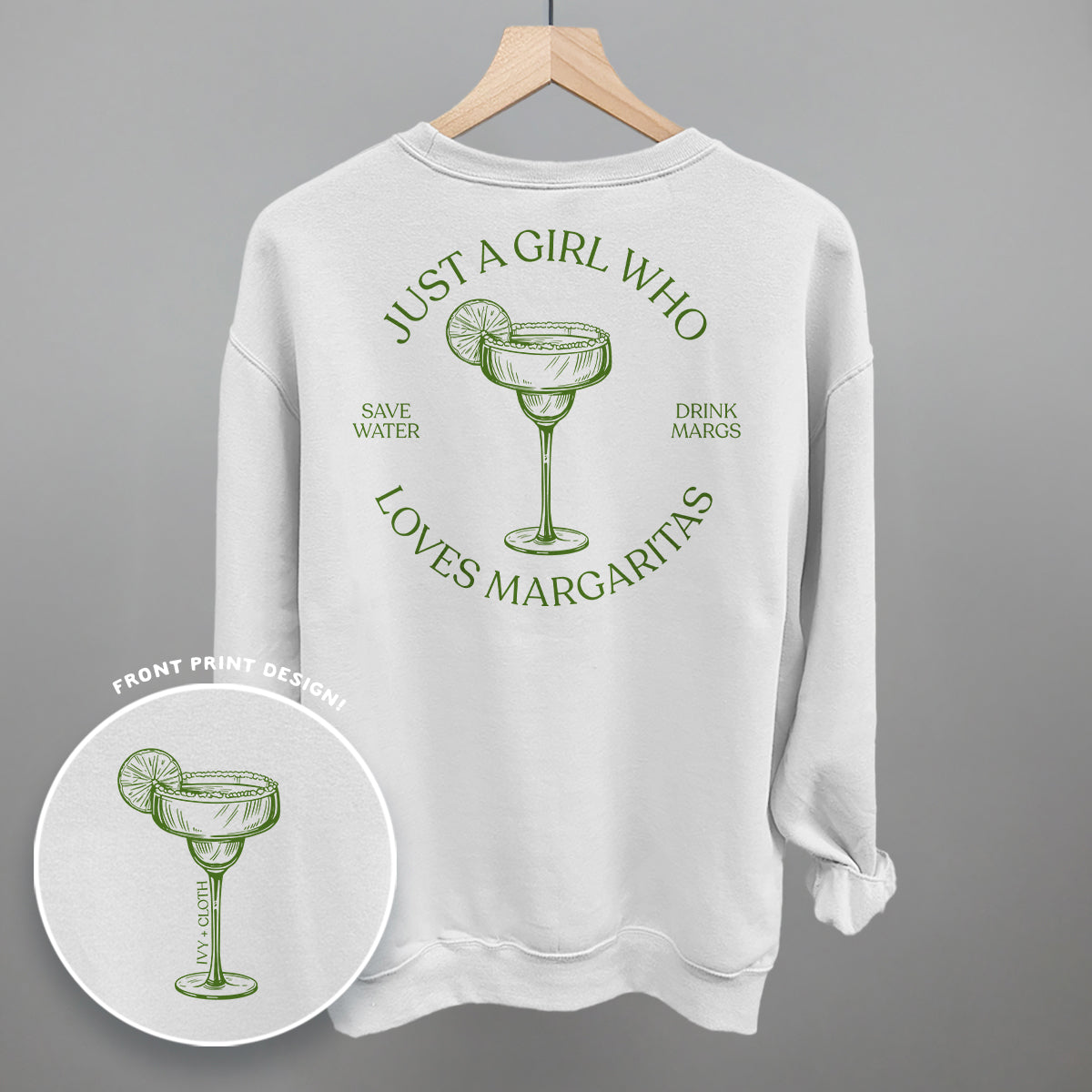 Just A Girl Who Loves Margaritas (Back Print) Ivy + Cloth
