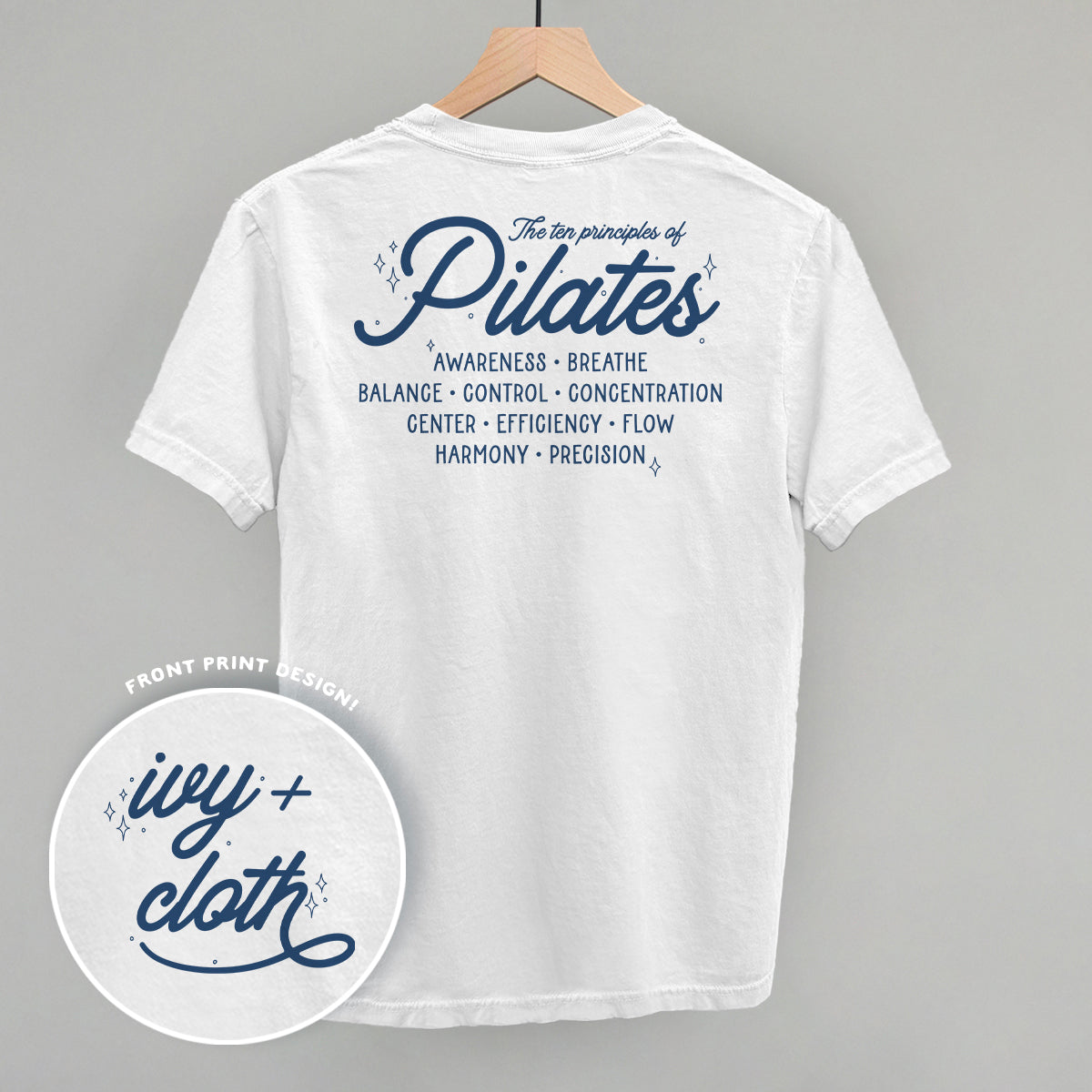 The 10 Principles Of Pilates (Back Print) Ivy + Cloth