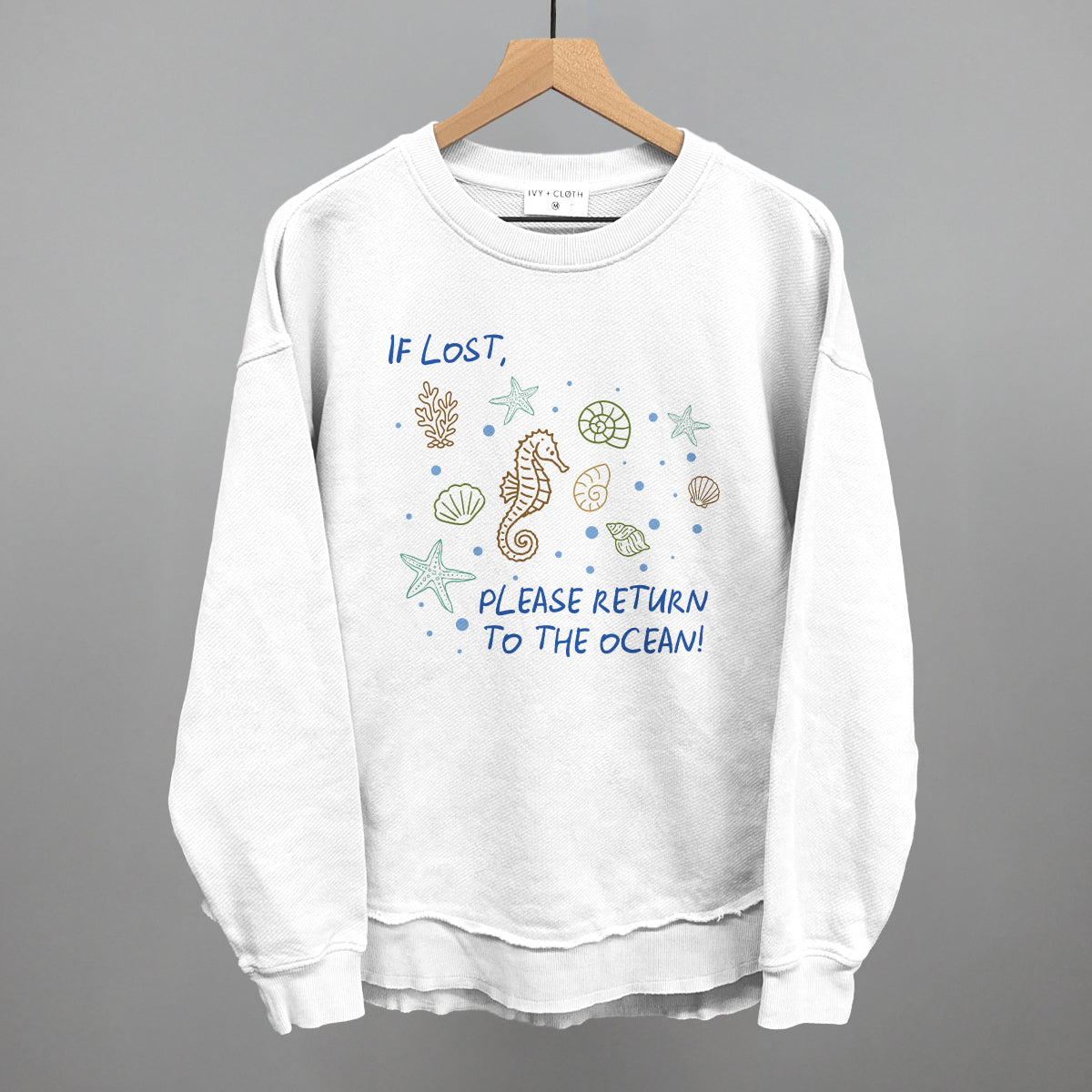 If Lost, Please Return To The Ocean Ivy + Cloth