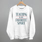 Teaching Is My Favorite Sport Ivy + Cloth